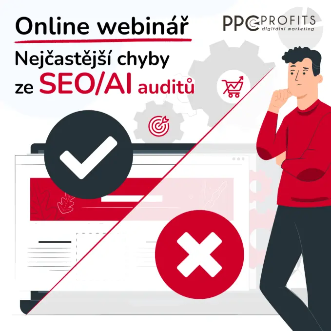 Online webinář – nejčastější chyby ze SEO auditů (včetně AI SEO)