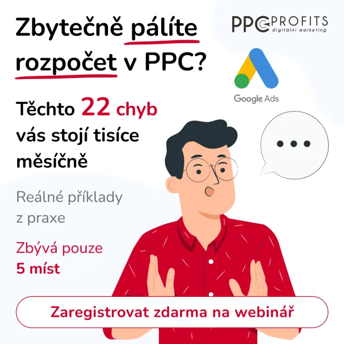 Online webinář - 22 nejčastějších chyb v PPC reklamě